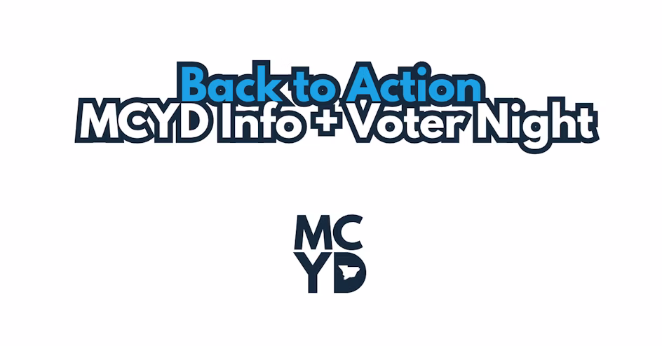 Back to Action: MCYD Info + Voter Night