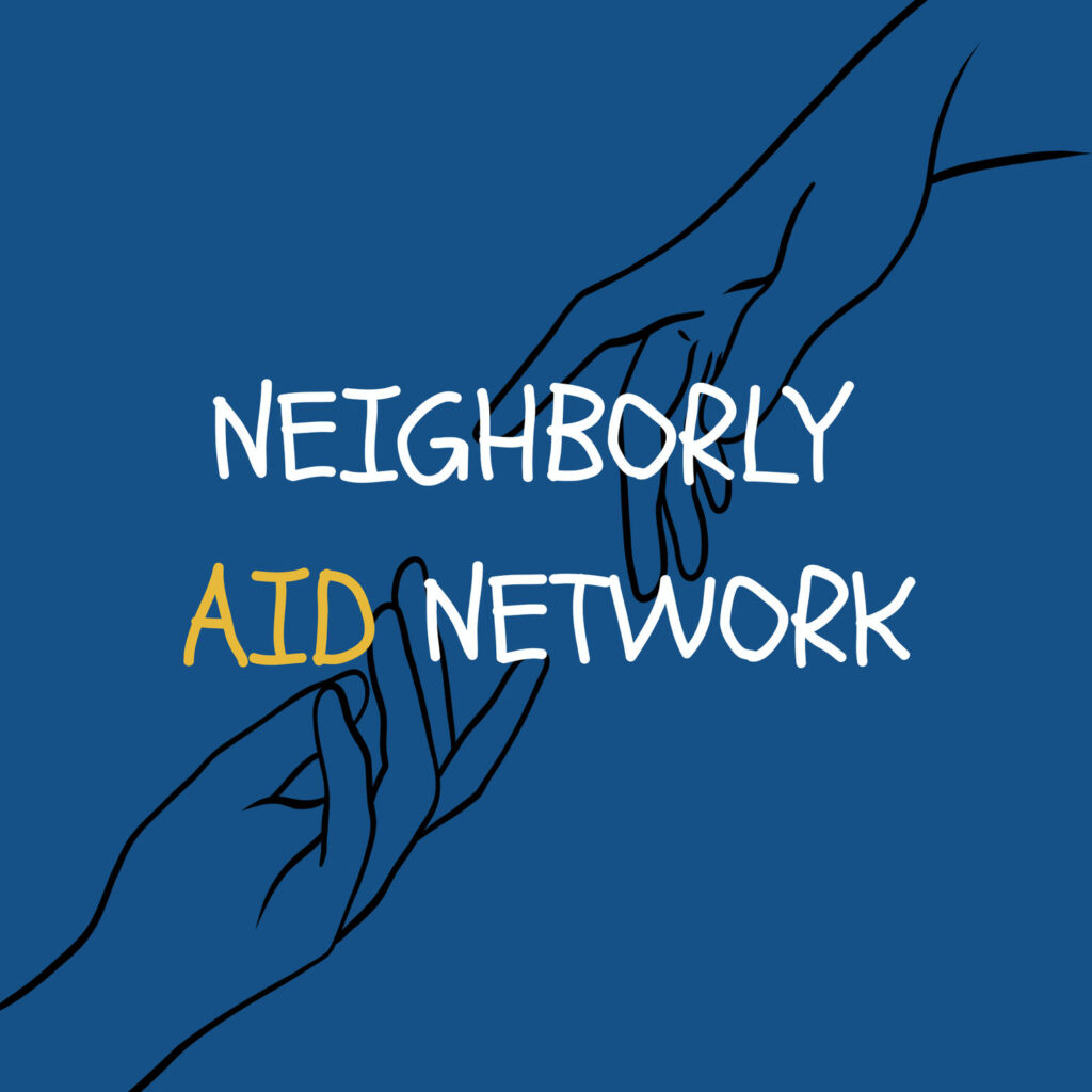 Neighborly Aid Network (NAN)
